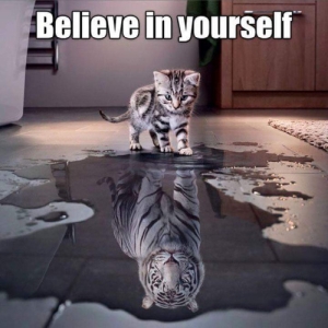 Believe In Yourself